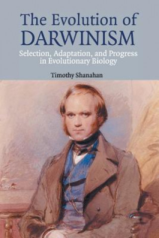 Książka Evolution of Darwinism Shanahan