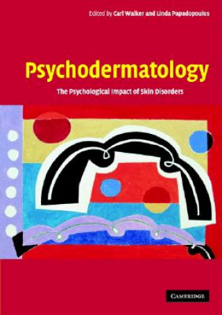 Carte Psychodermatology Carl WalkerLinda Papadopoulos