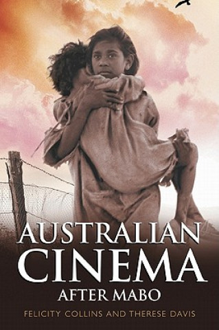 Книга Australian Cinema After Mabo Felicity CollinsTherese Davis