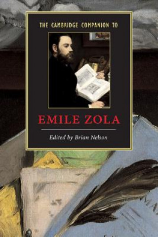 Könyv Cambridge Companion to Zola Brian Nelson