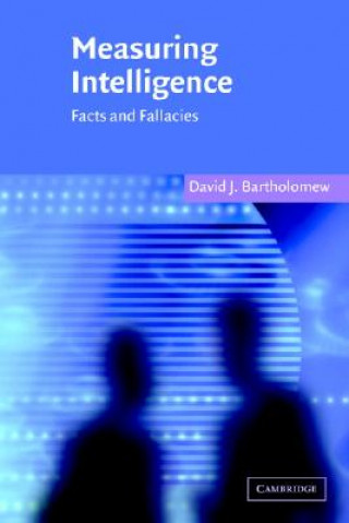 Buch Measuring Intelligence David J. Bartholomew