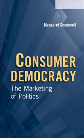 Carte Consumer Democracy Margaret Scammell