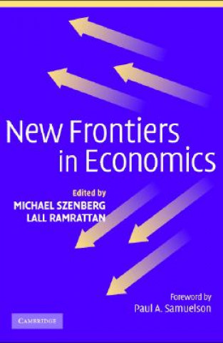 Kniha New Frontiers in Economics Michael Szenberg