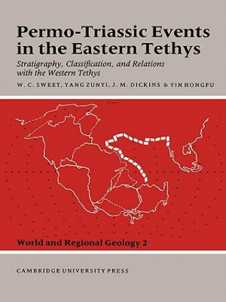 Carte Permo-Triassic Events in the Eastern Tethys Walter C. SweetYang ZunyiJ. M. DickinsYin Hongfu