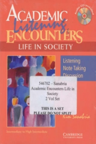 Könyv Academic Encounters Life in Society 2 Book Set (Reading Student's Book and Listening Student's Book with Audio CD) Kim Sanabria