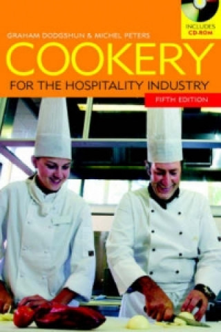 Książka Cookery for the Hospitality Industry with CD-ROM Graham DodgshunMichel Peters