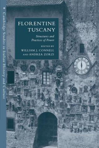 Carte Florentine Tuscany William J. ConnellAndrea Zorzi