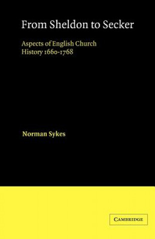 Livre From Sheldon to Secker Norman Sykes