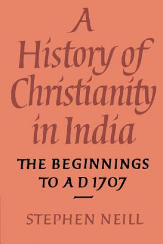 Buch History of Christianity in India Stephen Neill