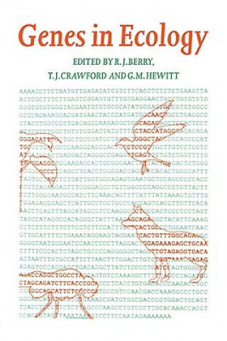 Carte Genes in Ecology R. J. BerryT. J. CrawfordG. M. Hewitt