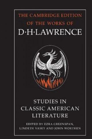 Carte Studies in Classic American Literature D. H. LawrenceEzra GreenspanLindeth VaseyJohn Worthen