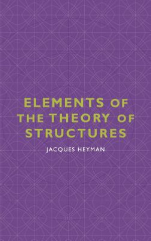 Kniha Elements of the Theory of Structures Jacques Heyman