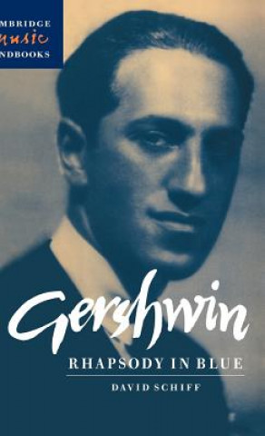 Book Gershwin: Rhapsody in Blue David Schiff