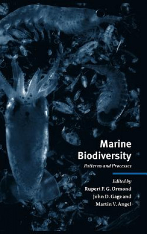 Könyv Marine Biodiversity Rupert F. G. OrmondJohn D. GageMartin V. AngelCrispin Tickell