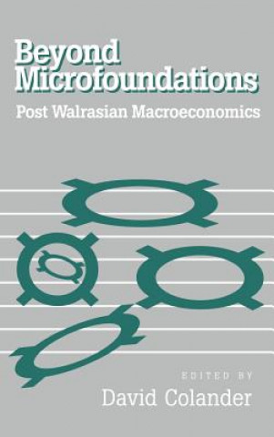 Książka Beyond Microfoundations David Colander