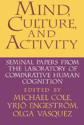 Kniha Mind, Culture, and Activity Michael Cole