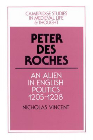 Buch Peter des Roches Nicholas Vincent