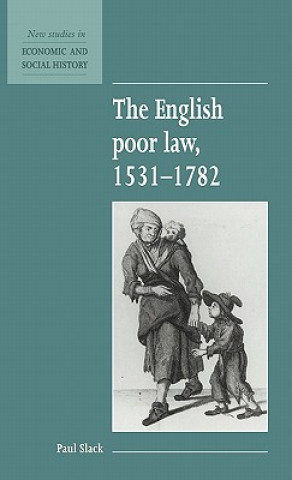 Buch English Poor Law, 1531-1782 Paul Slack