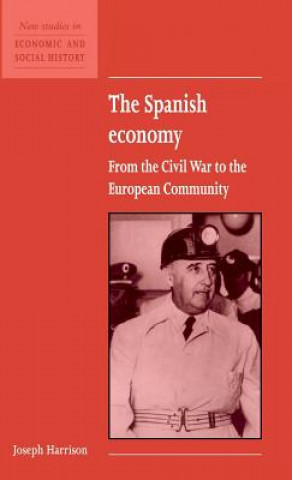 Книга Spanish Economy Joseph Harrison