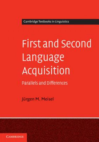Book First and Second Language Acquisition Jürgen M. Meisel