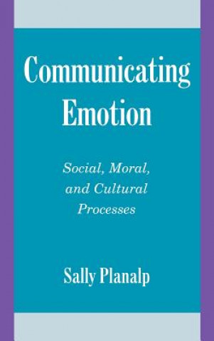 Carte Communicating Emotion Sally Planalp