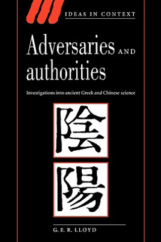 Kniha Adversaries and Authorities G. E. R. Lloyd