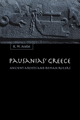 Könyv Pausanias' Greece K. W. Arafat
