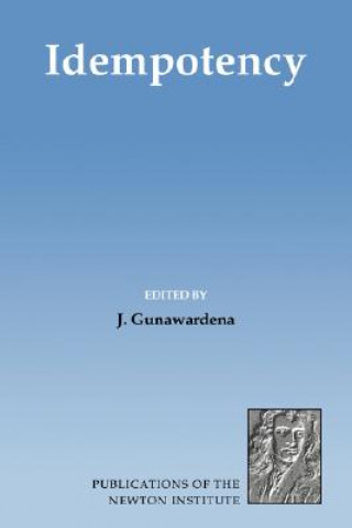 Knjiga Idempotency J. Gunawardena