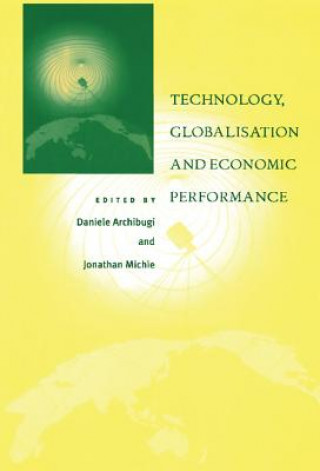 Buch Technology, Globalisation and Economic Performance Daniele ArchibugiJonathan Michie