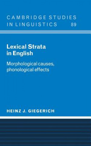 Kniha Lexical Strata in English Heinz J. Giegerich