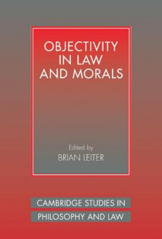 Carte Objectivity in Law and Morals Jules L. Coleman