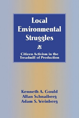 Könyv Local Environmental Struggles Gould