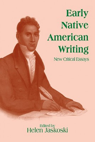 Kniha Early Native American Writing Albert Gelpi