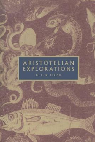 Книга Aristotelian Explorations G. E. R. (University of Cambridge) Lloyd