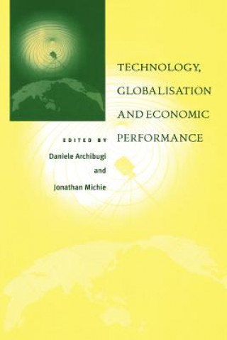 Buch Technology, Globalisation and Economic Performance Daniele Archibugi