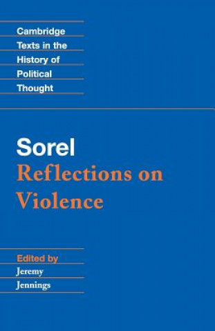 Kniha Sorel: Reflections on Violence Georges Sorel