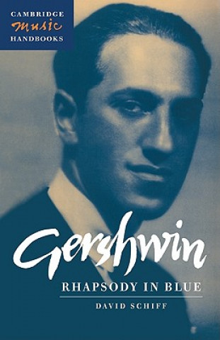 Kniha Gershwin: Rhapsody in Blue Schiff