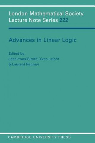 Kniha Advances in Linear Logic Jean-Yves Girard
