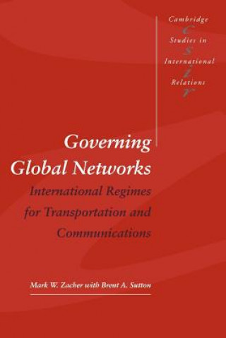 Книга Governing Global Networks Mark W. ZacherBrent A.  Sutton