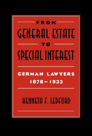 Carte From General Estate to Special Interest Kenneth F. Ledford