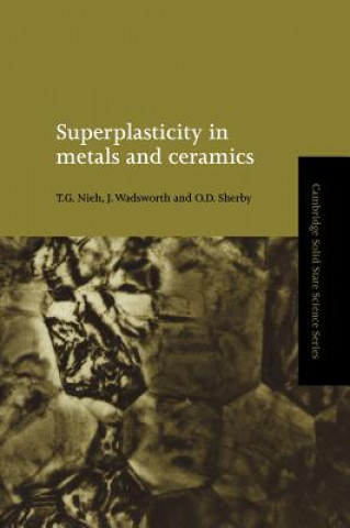Książka Superplasticity in Metals and Ceramics Nieh