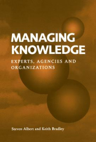 Knjiga Managing Knowledge Steven AlbertKeith Bradley