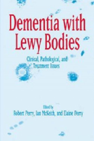 Buch Dementia with Lewy Bodies Robert Perry