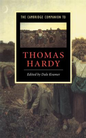 Carte Cambridge Companion to Thomas Hardy Dale Kramer
