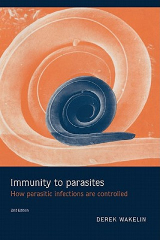 Kniha Immunity to Parasites Derek Wakelin