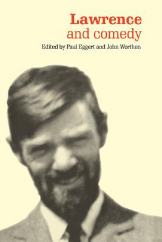 Книга Lawrence and Comedy Paul EggertJohn Worthen