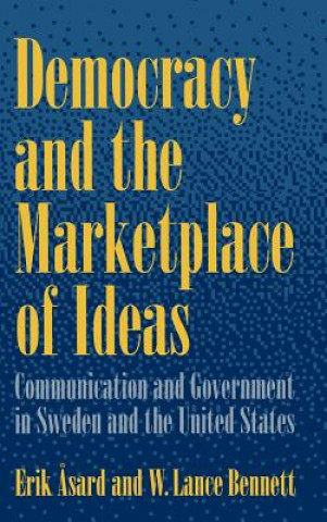 Book Democracy and the Marketplace of Ideas Asard