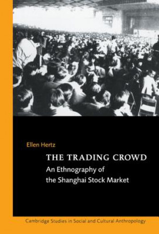 Kniha Trading Crowd Ellen Hertz