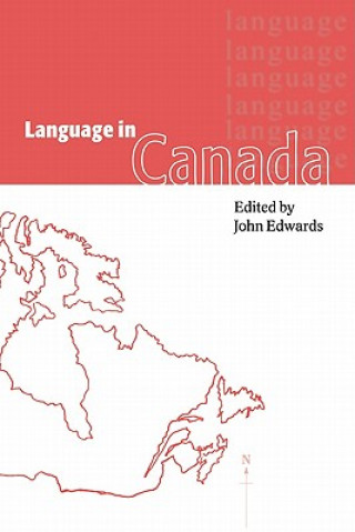 Könyv Language in Canada John Edwards