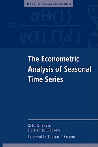 Książka Econometric Analysis of Seasonal Time Series Ghysels